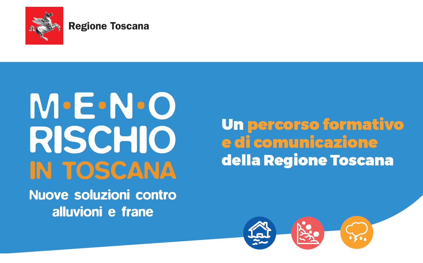 Meno rischio in Toscana, giovedì 29 maggio il webinar per una corretta informazione su alluvioni e frane